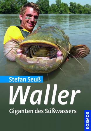 KOSMOS Stefan Seuß Waller Giganten des Süßwassers