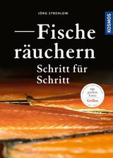 fische-raeuchern-schritt-fuer-schritt-taschenbuch-joerg-strehlow